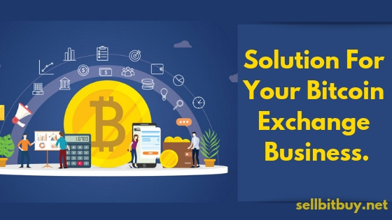 Solution for your Bitcoin exchange business.jpg